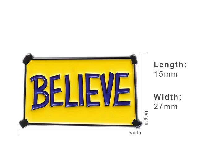 Believe Enamel Pin