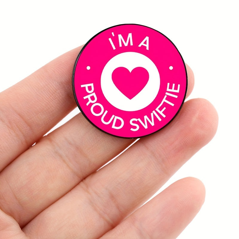 I Am A Proud Swiftie Enamel Pin