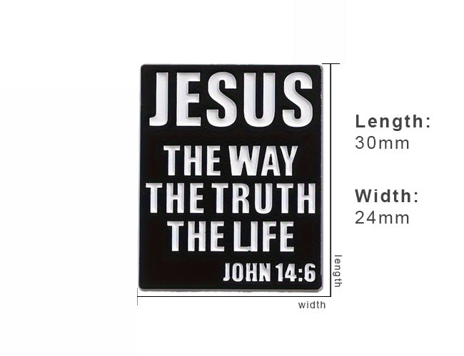 Jesus The Way, The Truth, The Life Enamel Pin