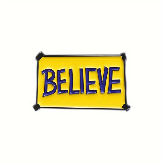Believe Enamel Pin