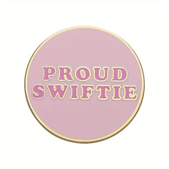 Proud Swiftie Metal Pin